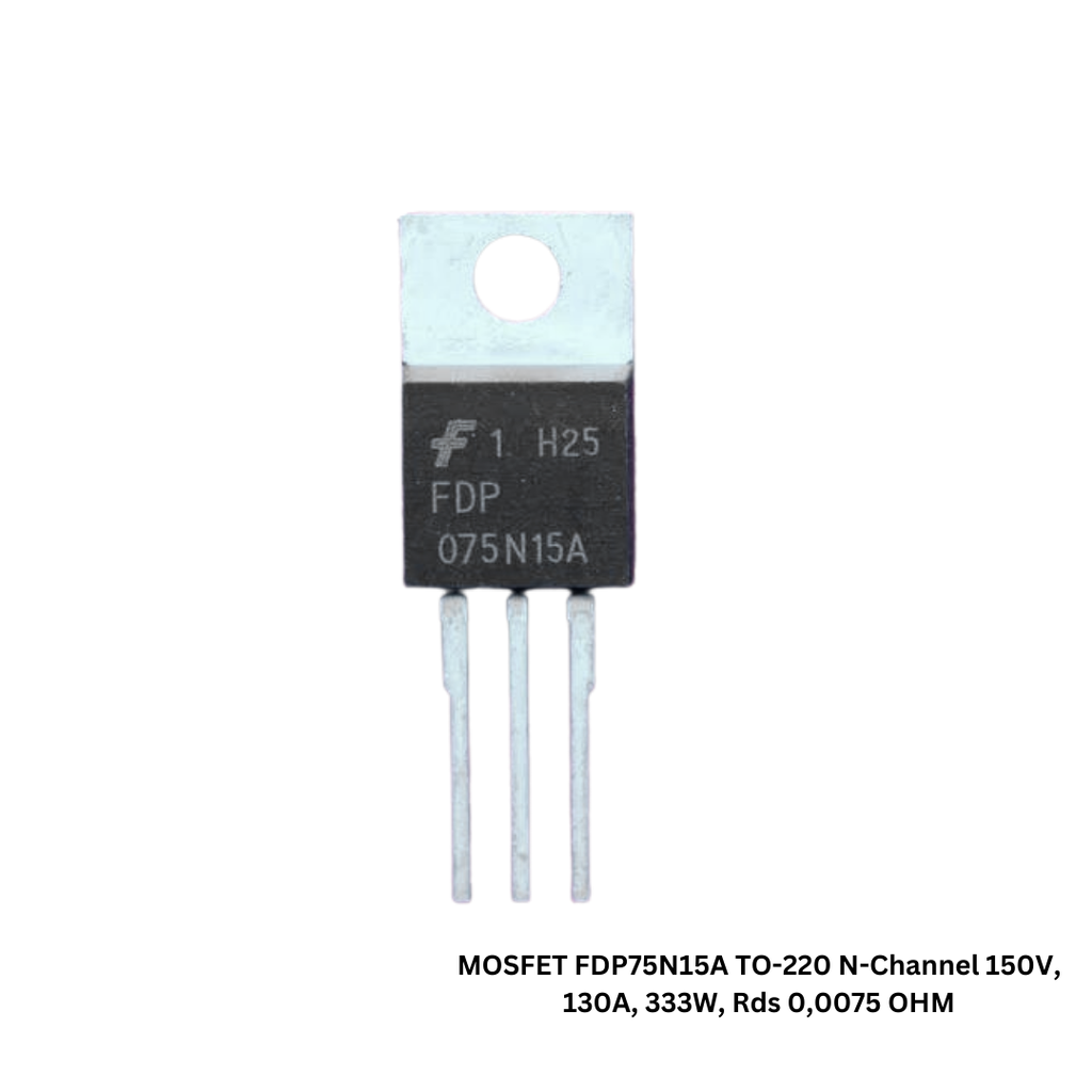 Mosfet FDP75N15A TO-220 N-Channel 150V, 130A, 333W, Rds 0,0075 OHM
